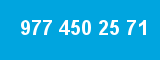 977 450 25 71